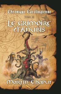 Le grimoire d'Anubis 3