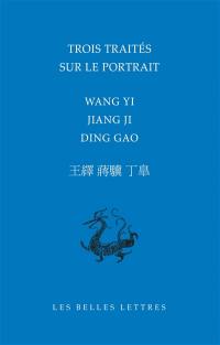 Trois traités sur le portrait