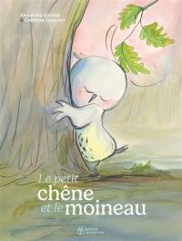Le petit chêne et le moineau