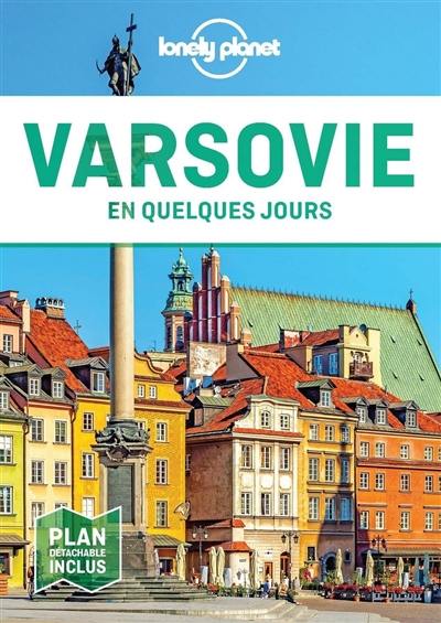 Varsovie en quelques jours Varsovie en quelques jours