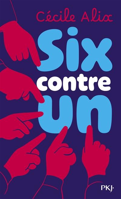 Six contre un Six contre un