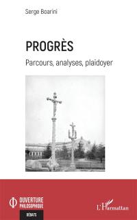 Progrès : parcours, analyses, plaidoyer