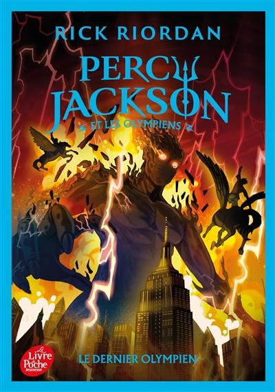 Percy Jackson et les Olympiens. Vol. 5. Le dernier Olympien Percy Jackson et les Olympiens. Vol. 5. Le dernier Olympien