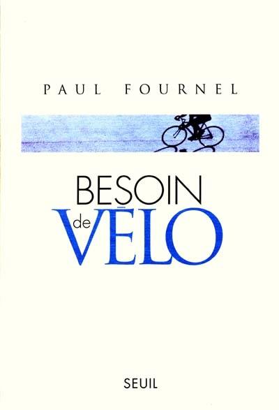 Besoin de vélo Besoin de vélo