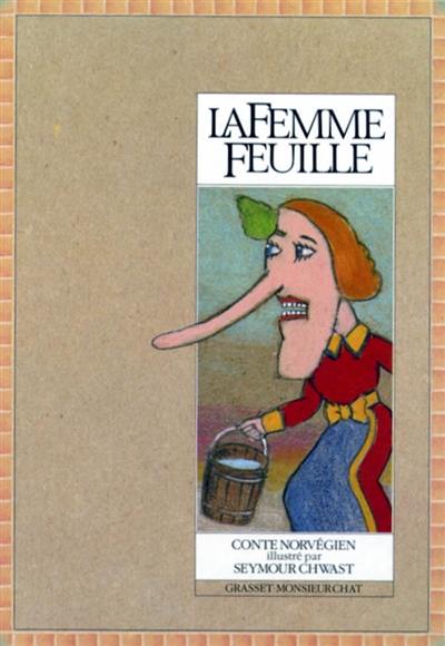 La Femme feuille La Femme feuille