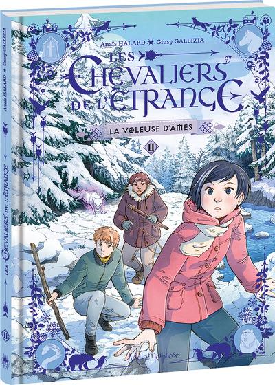 Les chevaliers de l'étrange. Vol. 2. La voleuse d'âmes