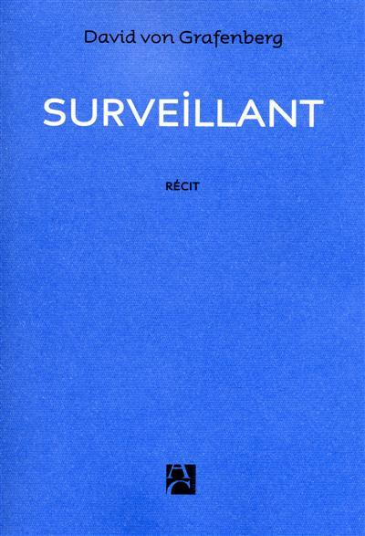 Surveillant