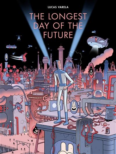 The longest day of the future