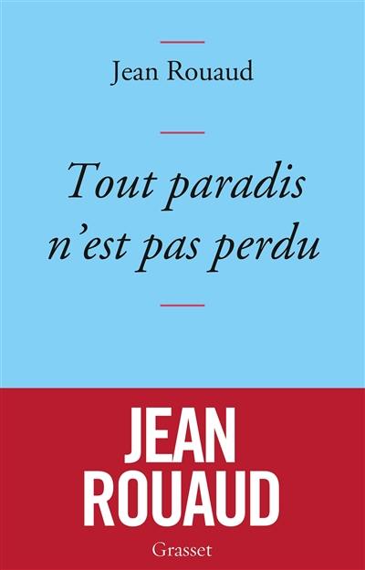 Tout paradis n'est pas perdu : chronique de 2015 à la lumière de 1905