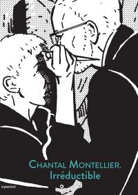 Chantal Montellier : irréductible