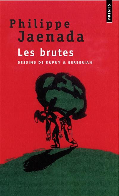 Les brutes Les brutes