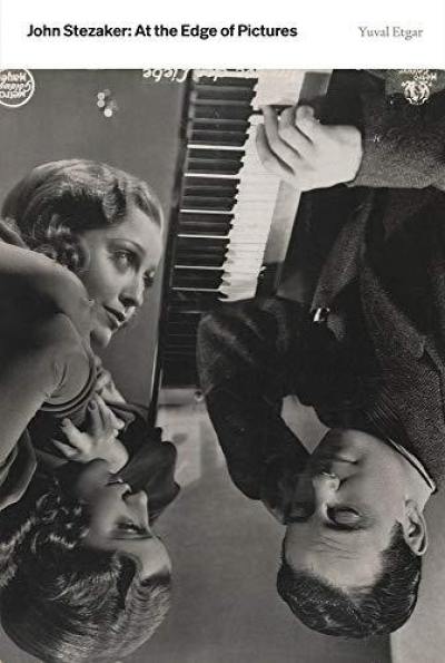 John Stezaker At the Edge of Pictures