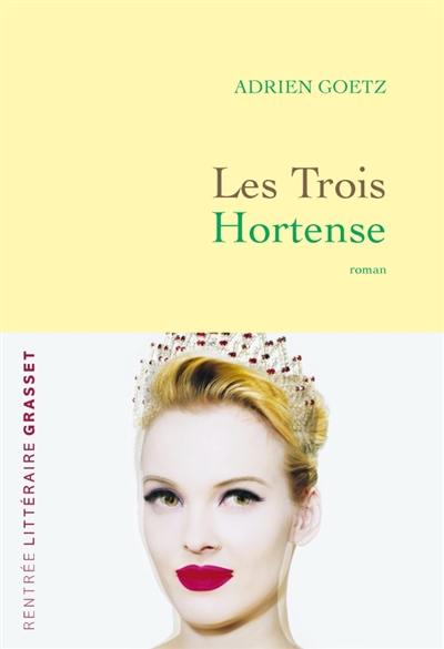 Les trois Hortense
