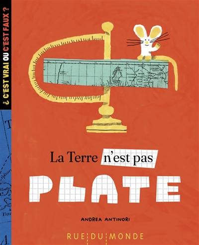 La Terre n'est pas plate La Terre n'est pas plate