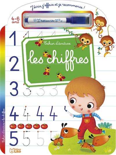 Les chiffres : cahier d'écriture