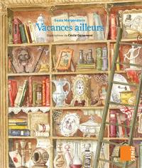 Vacances ailleurs Vacances ailleurs