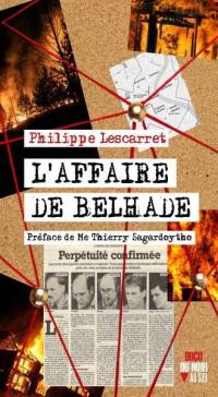L'affaire de Belhade L'affaire de Belhade