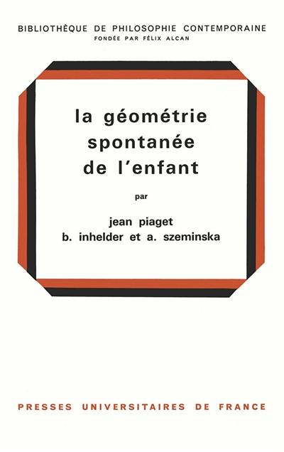 La Géométrie spontanée de l'enfant