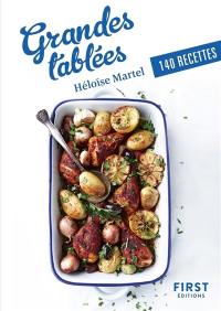 Grandes tablées : 140 recettes