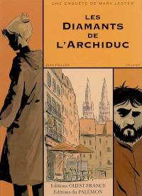 Une enquête de Mary Lester. Vol. 2007. Les diamants de l'archiduc
