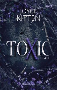Toxic. Vol. 1