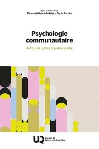 Psychologie communautaire : Réflexivité, action et justice sociale