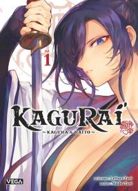 KaguRai : Kagura & Raito. Vol. 1