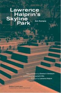 Lawrence Halprin´s Skyline Park