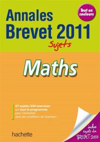 Maths : annales brevet 2011, sujets