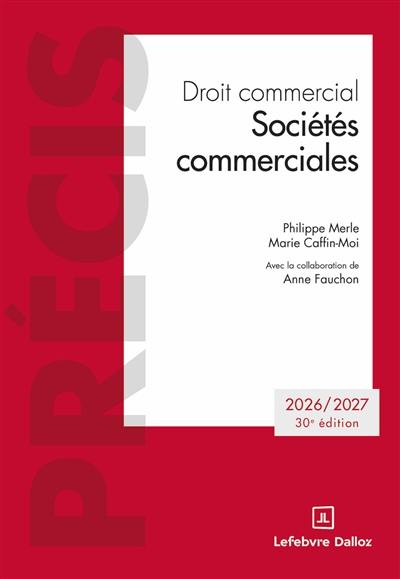Droit commercial : sociétés commerciales : 2026-2027
