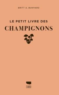 Le petit livre des champignons