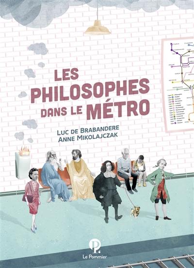 Les philosophes dans le métro Les philosophes dans le métro