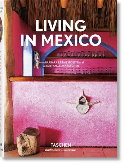 Living in Mexico Living in Mexico