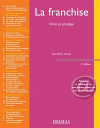 La franchise : droit et pratique