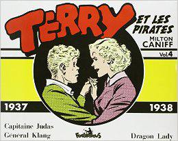 Terry et les pirates. Vol. 4. 1937-1938 Terry et les pirates. Vol. 4. 1937-1938