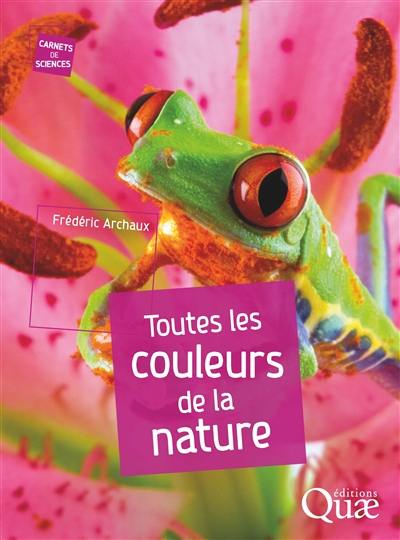 Toutes les couleurs de la nature