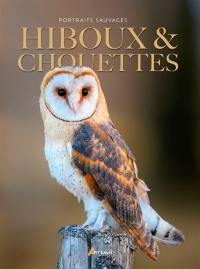 Hiboux & chouettes