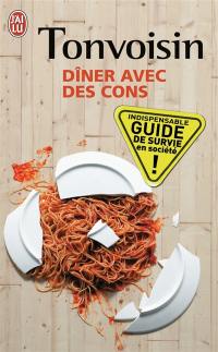 Dîner avec des cons : essai