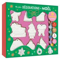 Mes jolies décorations de Noël : 18 figurines à peindre