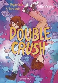 Ados à deux. Vol. 2. Double crush