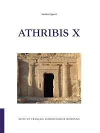 Athribis. Vol. 10. Le graffiti et dipinti du spéos de Hout-Répit