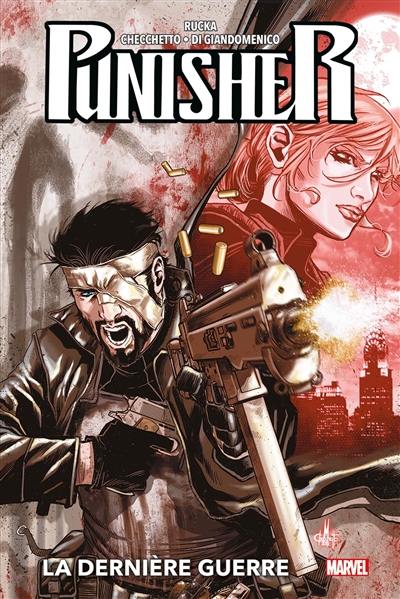 The Punisher. Vol. 2. La dernière guerre The Punisher. Vol. 2. La dernière guerre