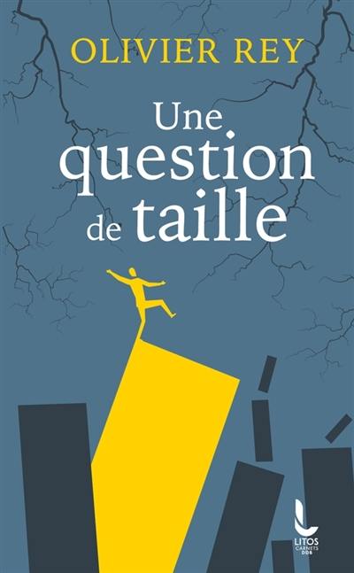 Une question de taille Une question de taille