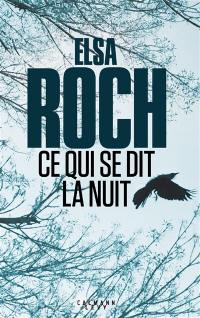 Ce qui se dit la nuit
