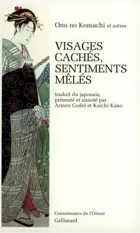 Visages cachés, sentiments mêlés Visages cachés, sentiments mêlés