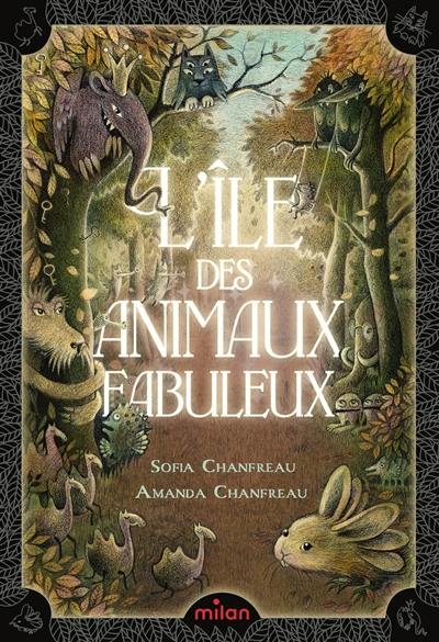 L'île des animaux fabuleux L'île des animaux fabuleux