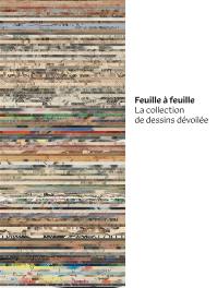 Feuille à feuille : la collection de dessins dévoilée : exposition, Ottawa, Musée des beaux-arts du Canada, du 13 décembre 2024 au 13 avril 2025