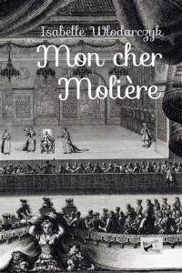 Mon cher Molière
