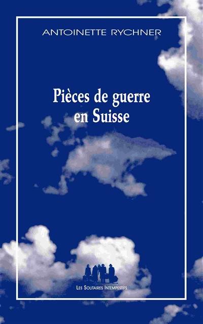 Pièces de guerre en Suisse