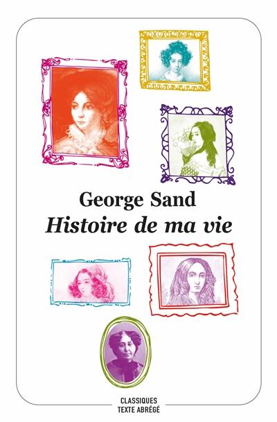 Histoire de ma vie Histoire de ma vie